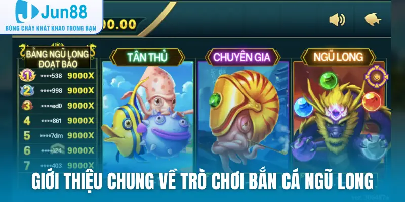 Giới thiệu chung về trò chơi bắn cá Ngũ Long